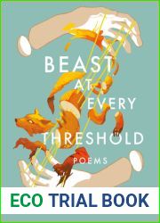 Beast at Every Threshold
