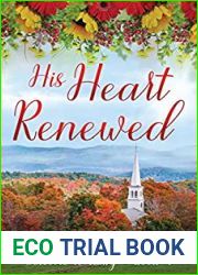 His Heart Renewed (Welcome to Ruby #4)