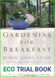 Gardenias for Breakfast