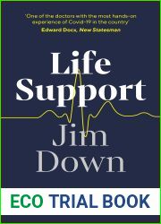 Life Support: Diary of an ICU Doctor on the Frontline of the Covid Crisis