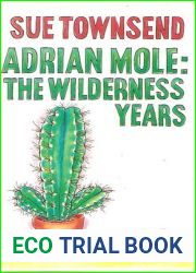 Adrian Mole: The Wilderness Years (Adrian Mole, #4)