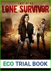 Lone Survivor (Last of Us #3)