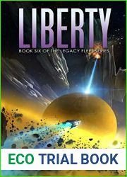 Liberty (Legacy Ship Trilogy, #3)