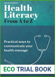 Health Literacy from A to Z: Practical Ways to Communicate Your Health Message