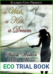 A Wish, a Kiss, a Dream (Cowboys and Captives, #2; Dream, #4)