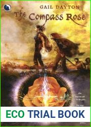 The Compass Rose (One Rose Trilogy, #1)