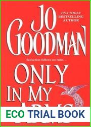 Only In My Arms (Dennehy Sisters, #5)