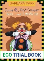 Junie B., First Grader: Boo…and I Mean It! (Junie B. Jones, #24)