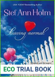 Leaving Normal (To Protect and Serve, Heroes in Uniform, #1)