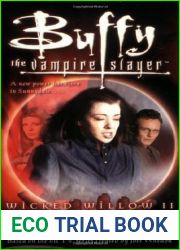Buffy the Vampire Slayer: Wicked Willow II - Shattered Twilight (Wicked Willow, #2)