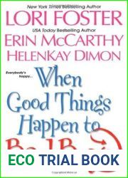 When Good Things Happen To Bad Boys (Includes: Dean Brothers and Friend, #3)