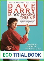 Dave Barry Is Not Making This Up