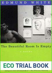 The Beautiful Room Is Empty (The Edmund Trilogy, #2)