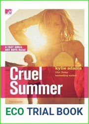 Cruel Summer (Fast Girls, Hot Boys, #1)
