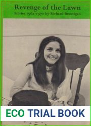 Revenge of the Lawn: Stories 1962-1970