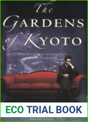 The Gardens of Kyoto