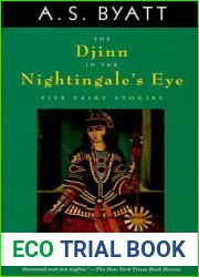 The Djinn in the Nightingale|s Eye: Five Fairy Stories