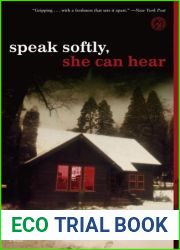 Speak Softly, She Can Hear