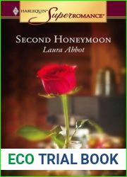 Second Honeymoon (Harlequin Superromance No. 1300)
