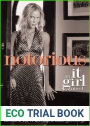 Notorious (It Girl, #2)