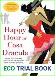 Happy Hour at Casa Dracula (Casa Dracula, #1)