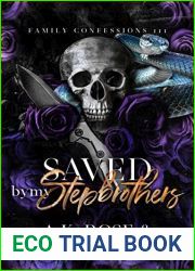 Saved by My Stepbrothers (Family Confessions, #3)