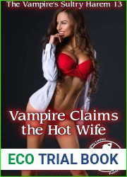 Vampire Claims the Hot Wife (The Vampire|s Sultry Harem 13)