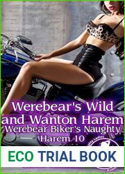 Werebear|s Wild and Wanton Harem (Werebear Biker|s Naughty Harem 10)