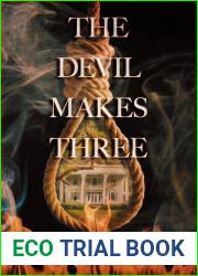 The Devil Makes Three