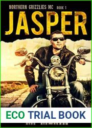 Jasper (Northern Grizzlies MC #1)