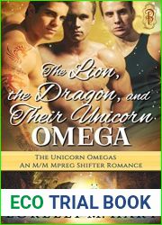 The Lion, the Dragon, and Their Unicorn Omega (The Unicorn Omegas #2)