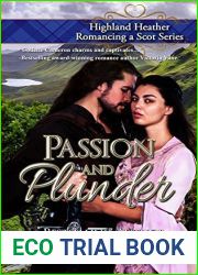 Passion and Plunder (Highland Heather Romancing a Scot Series Book 5)