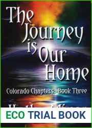 The Journey is Our Home (Colorado Chapters Book 3)