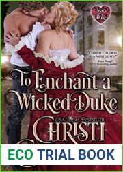 To Enchant a Wicked Duke (The Heart of a Duke, #13)
