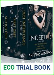 Indebted Series 1-3: Boxed Set (Indebted, #1-3)
