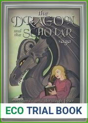 The Dragon and the Scholar Saga (The Dragon and the Scholar #1-4)