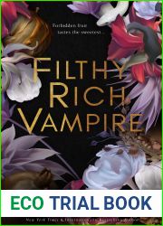 Filthy Rich Vampire (Filthy Rich Vampires, #1)