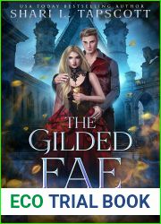 The Gilded Fae (Royal Fae of Rose Briar Woods, #2)