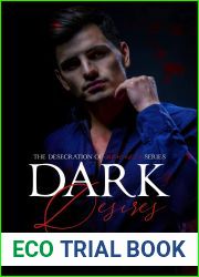 Dark Desires (The Desecration of Innocence, #2)