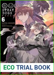 Bungo Stray Dogs, Vol. 6 (light novel): Beast (Bungo Stray Dogs (light novel))