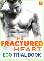 The Fractured Heart (Second Circle Tattoos, #2)