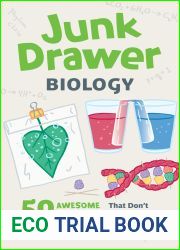 Junk Drawer Biology: 50 Awesome Experiments That Don|t Cost a Thing (Junk Drawer Science)