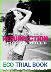 Resurrection (Wesson Rebels MC #3)