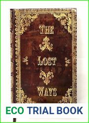 The Lost Ways
