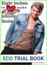 Eight Inches to Make Johnny Smile