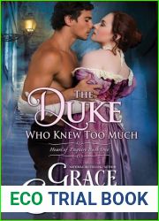 The Duke Who Knew Too Much (Heart of Enquiry, #1)