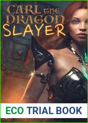 Carl the Dragon Slayer