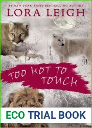 Too Hot to Touch (Breeds #12.5, 13.5, 16.5)