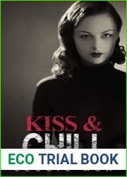 Kiss and Chill