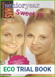 Sweet 18 (SVH Senior Year, #48)